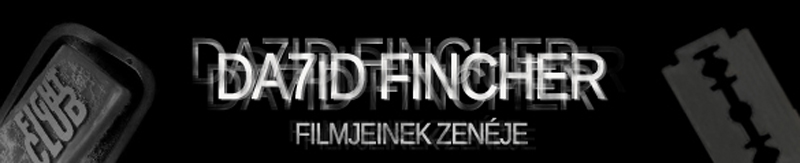 David Fincher filmjeinek zenéje